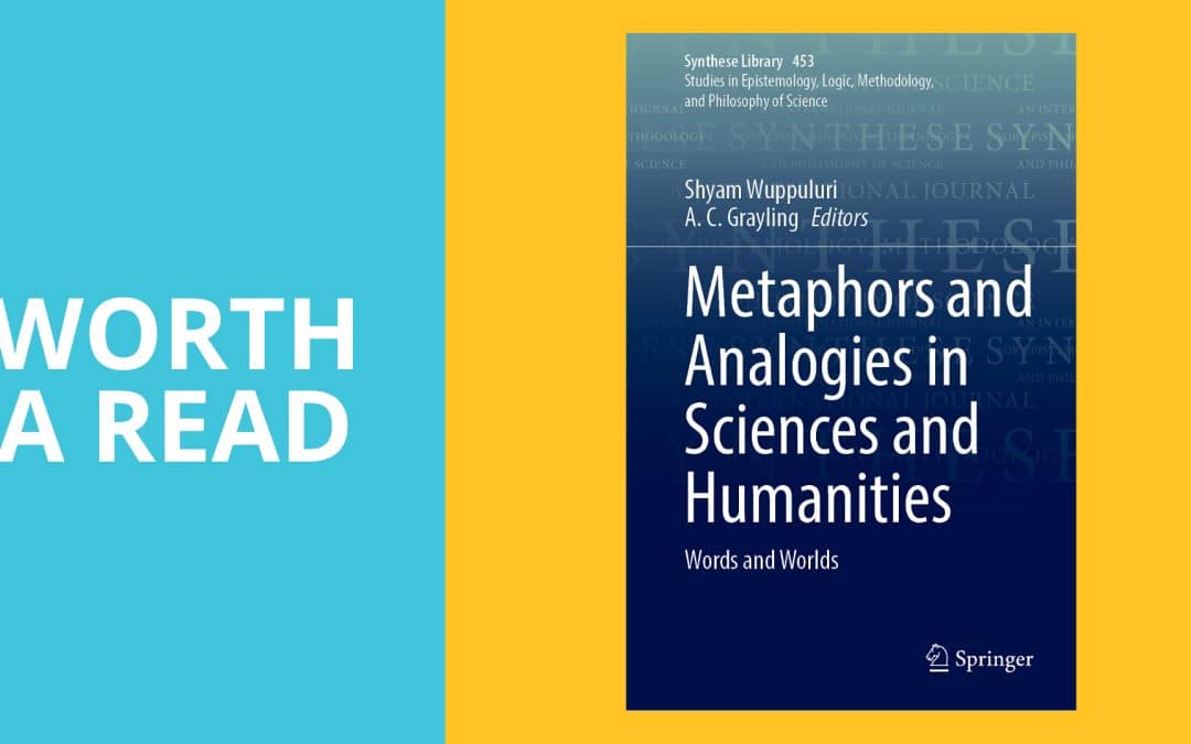 Worth a read: Metaphors and Analogies in Sciences and Humanities