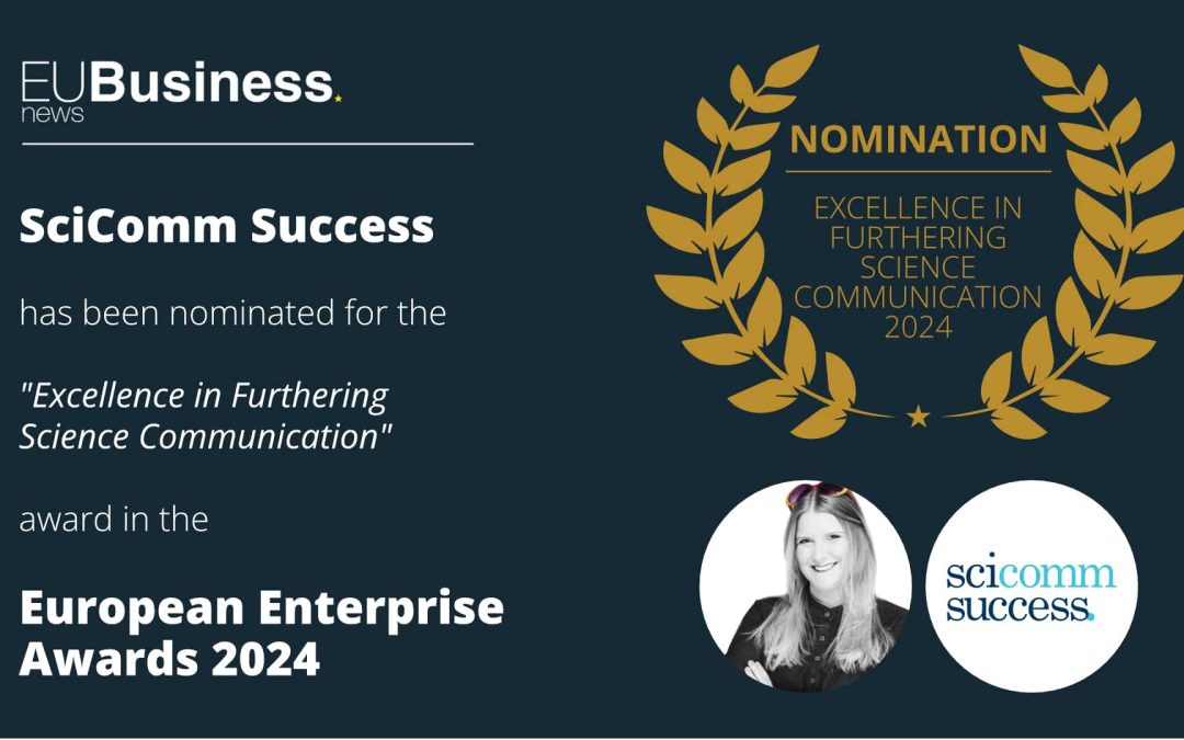 SciComm Success nominated for award for “Excellence in Furthering Science Communication”